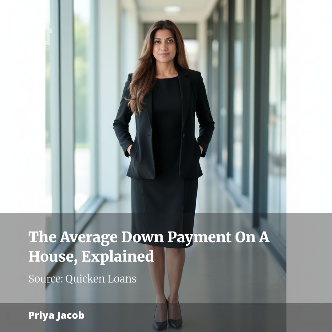 The Average Down Payment On A House, Explained